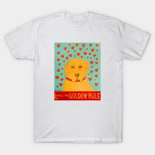 Stephen Huneck Love is the Golden's Rule Dog T-Shirt